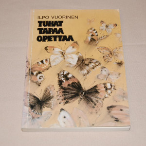 Ilpo Vuorinen Tuhat tapaa opettaa